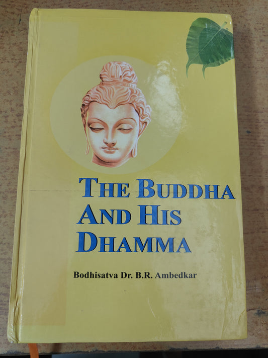 The Buddha And His Dhamma